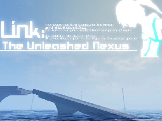 Link: The Unleashed Nexus
