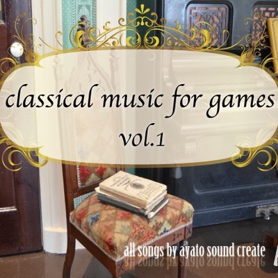classical music for games vol.1