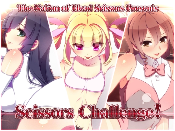 Scissors Challenge!