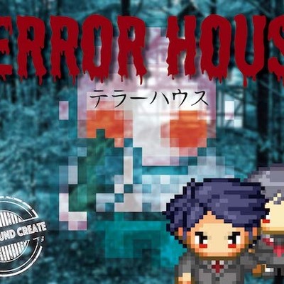 TERROR HOUSE テラーハウス