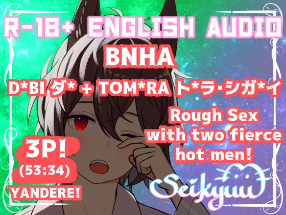  [BNHA-D*bi x T*mura Shig*raki] VILLAINS' BANQUET - 53+min VIOLENT 3P SEX!