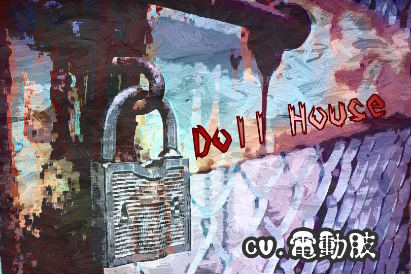 Doll House