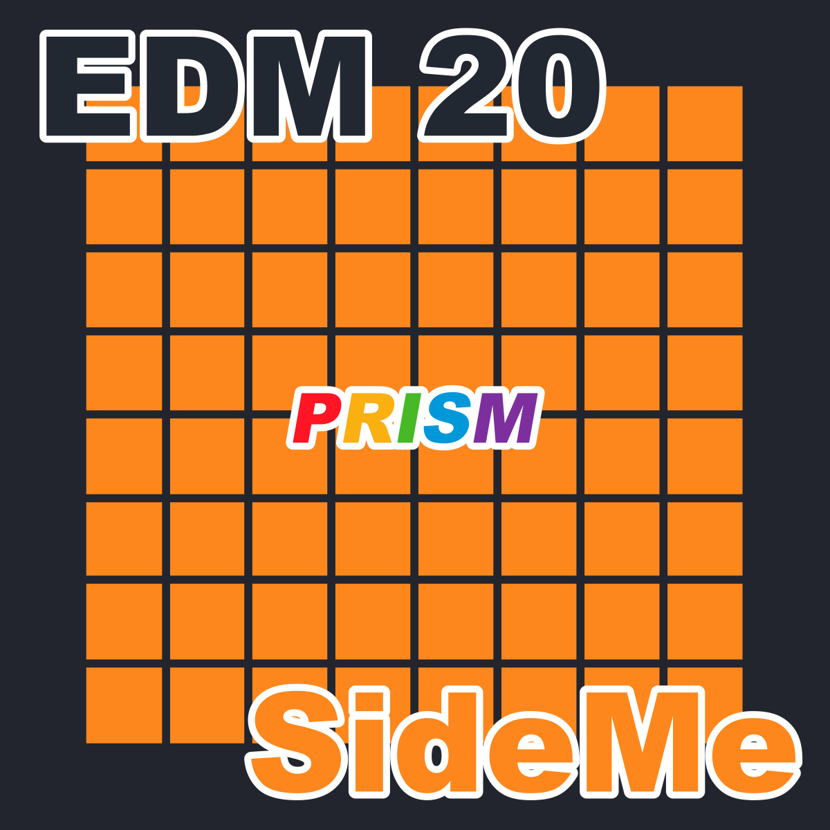 EDM 20 - SideMe -Short ver.-