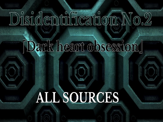 Disidentification_No.2_Dark heart obsession