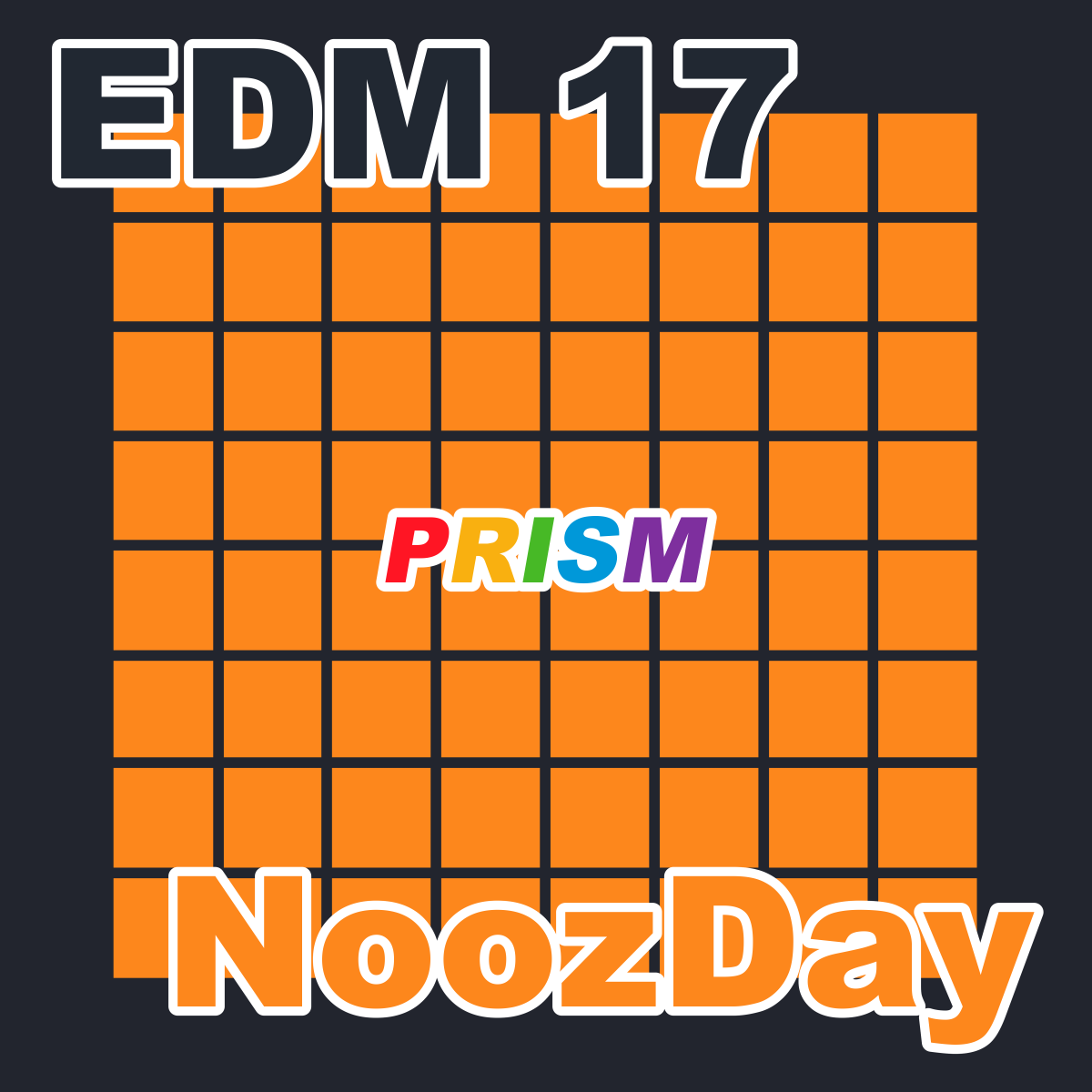EDM 17 - NoozDay -Short ver.-