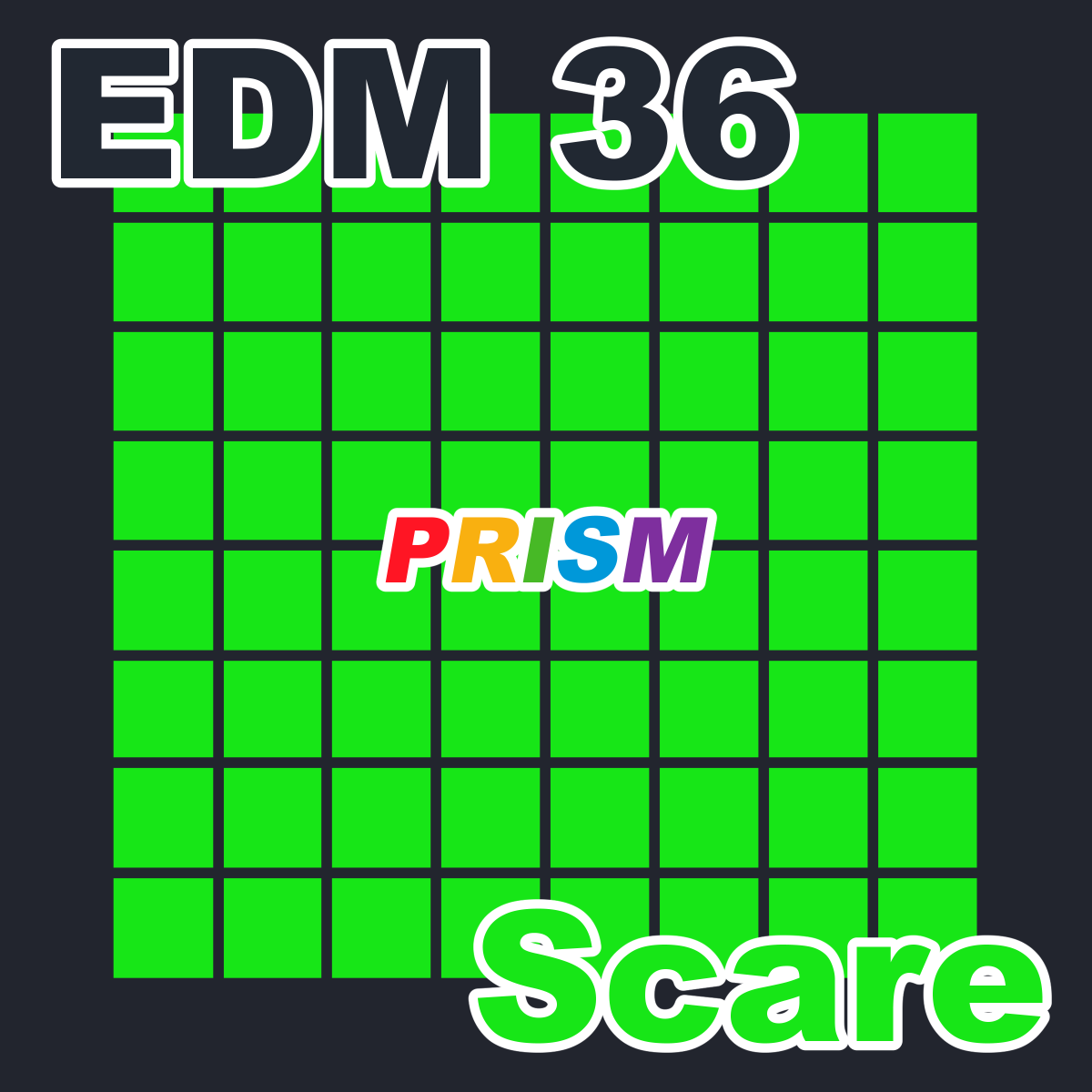 EDM 36 - Scare -Short ver.-