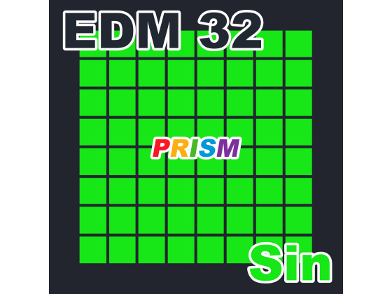 【シングル】EDM 32 - Sin／ぷりずむ