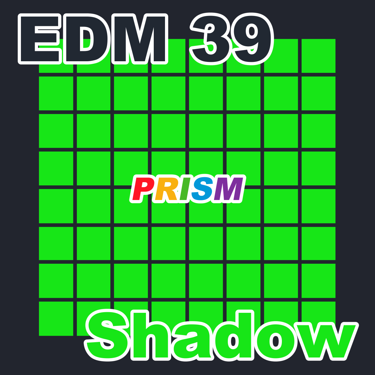 EDM 39 - Shadow -Short ver.-