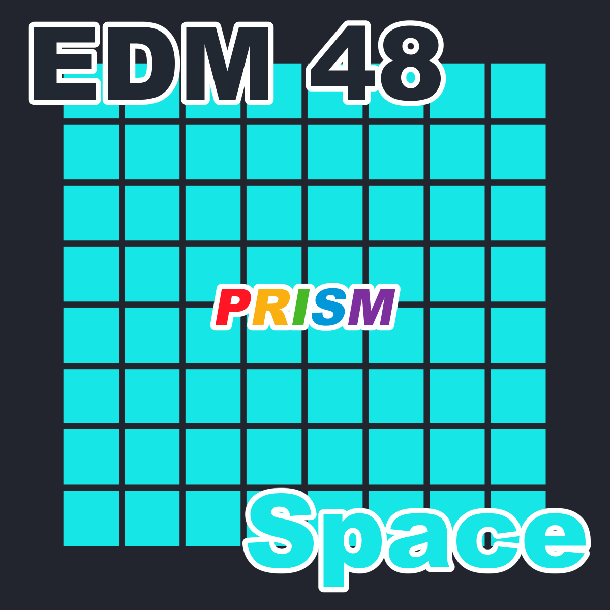EDM 48 - Space -Short ver.-