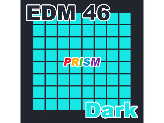 【シングル】EDM 46 - Dark／ぷりずむ