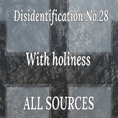 Disidentification_No.28_With holiness_Sample