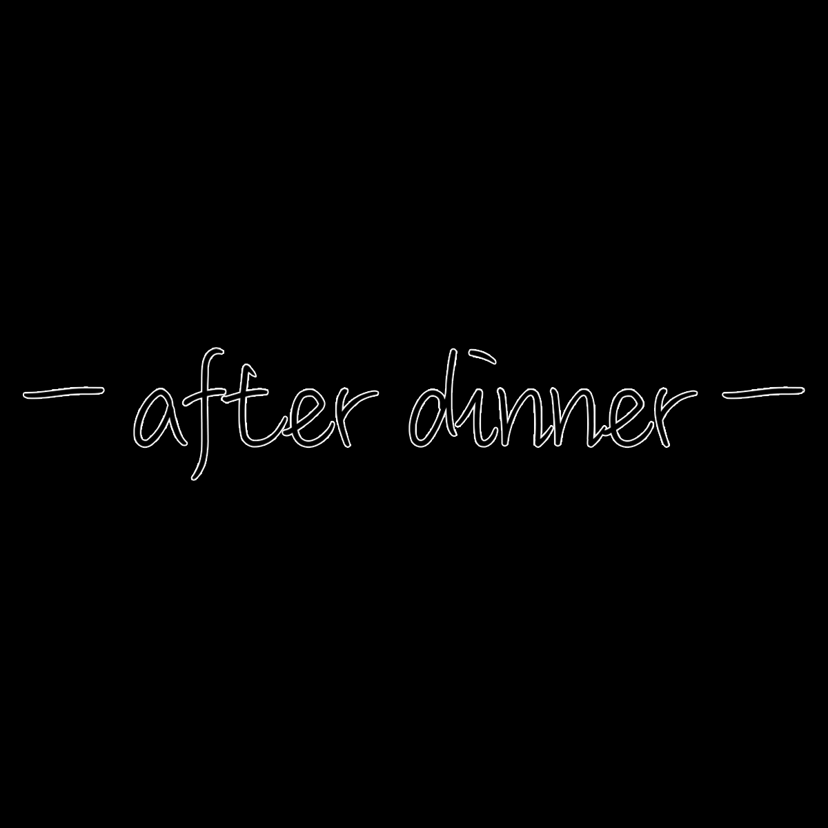 【ASMR】ーafter dinnerー