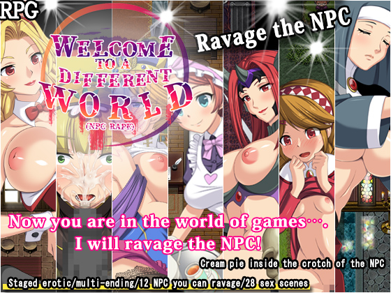 Welcome to a different world (NPC rape)