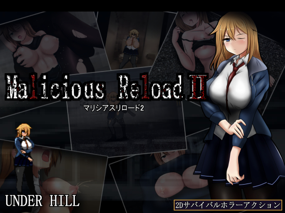 Malicious ReloadⅡ