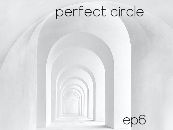 Perfect Circle EP Vol.1