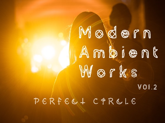 Modern Ambient Works Vol.2　アンビエントワークス