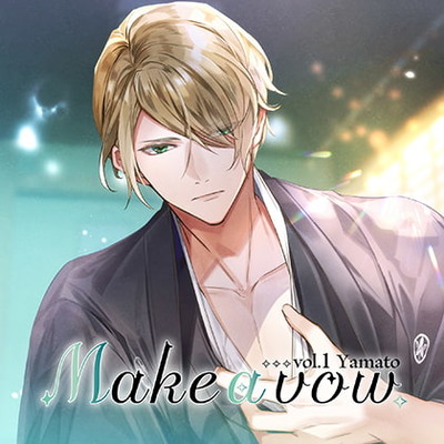 Make a vow Vol,1 Yamato