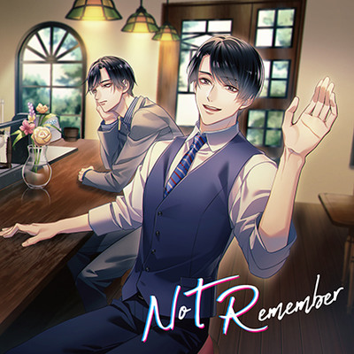 NoT Remember 配信限定