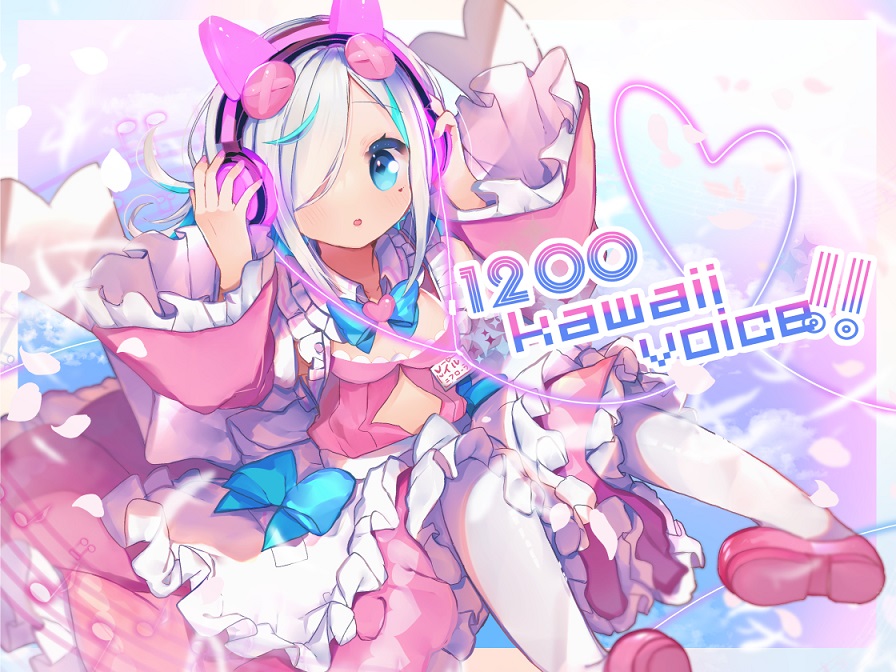 1200 kawaii voice!!