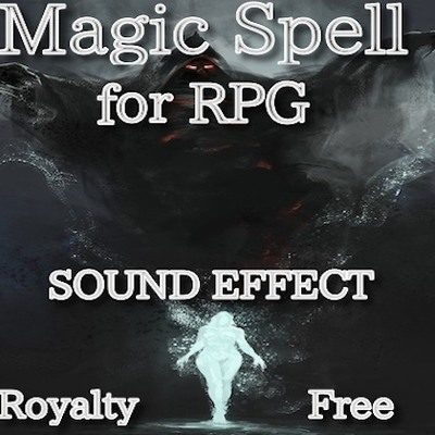 魔法系 効果音 for RPG! 05　サンプル