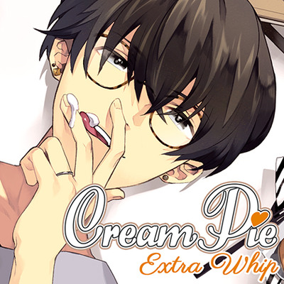 【配信限定】Cream Pie Extra Whip ～大好きな彼と、素肌のままで最後までV～ 椎葉 淳
