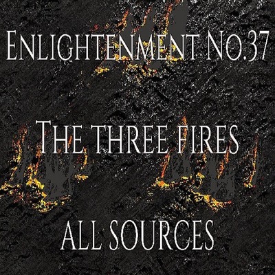 Enlightenment_No.37_The three fires_Sample