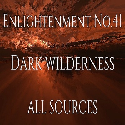 Enlightenment_No.41_Dark wilderness_Sample