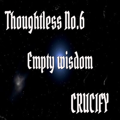 Thoughtless_No.6_Empty wisdom_Sample