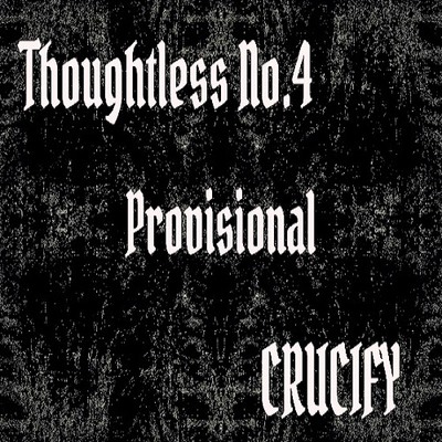 Thoughtless_No.4_Provisional_Sample
