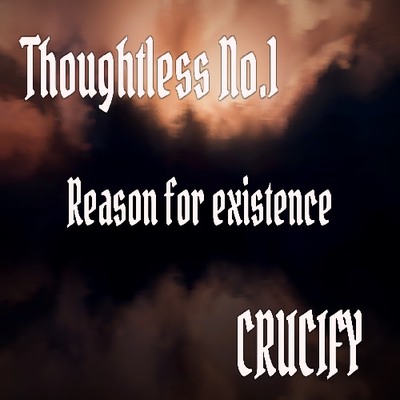 Thoughtless_No.1_Reason for Existence_Sample