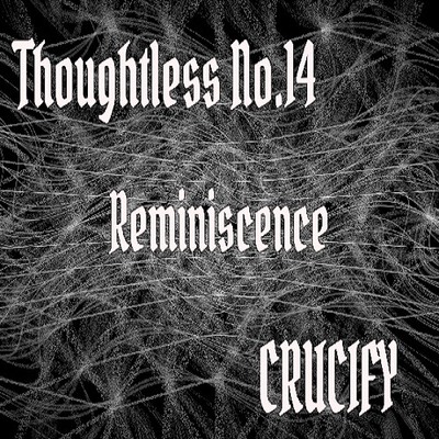 Thoughtless_No.14_Reminiscence_Sample