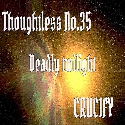 Thoughtless_No.35_Deadly twilight_Sample