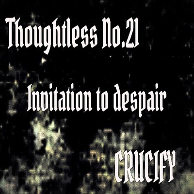 Thoughtless_No.21_Invitation to despair_Sample
