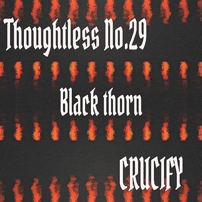 Thoughtless_No.29_Black thorn_Sample