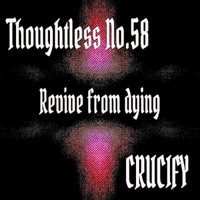 Thoughtless_No.58_Revive from dying_Sample