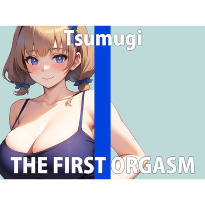 【初ガチ実演オナニー】こんなのダメ...気持ちよすぎちゃう...THE FIRST ORGASM【羽咲 つむぎ】