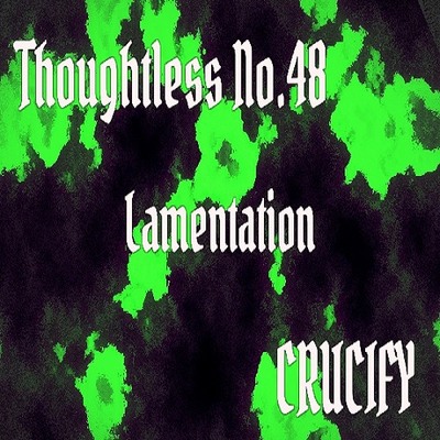 Thoughtless_No.48_Lamentation_Sample