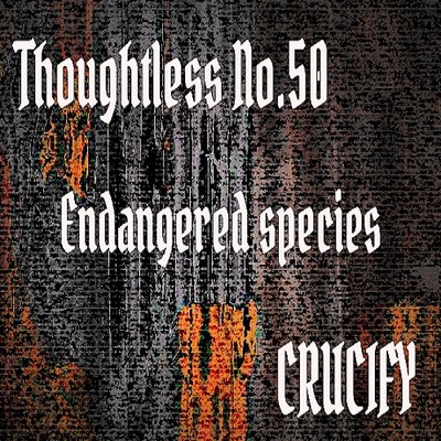Thoughtless_No.50_Endangered species_Sample