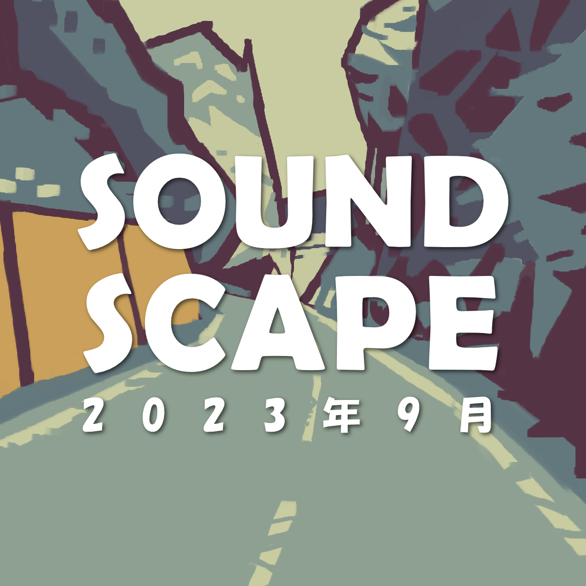 SOUND SCAPE September 2023　試聴用音源