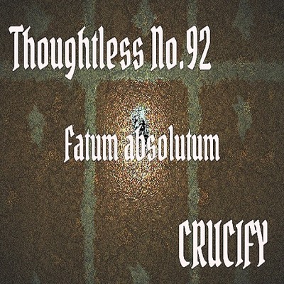 Thoughtless_No.92_Fatum absolutum_Sample
