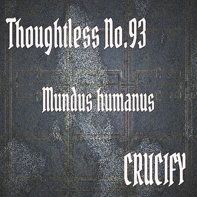 Thoughtless_No.93_Mundus humanus_Sample