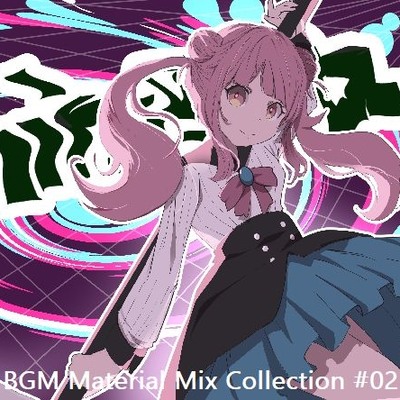 BGM Material Mix Collection #02