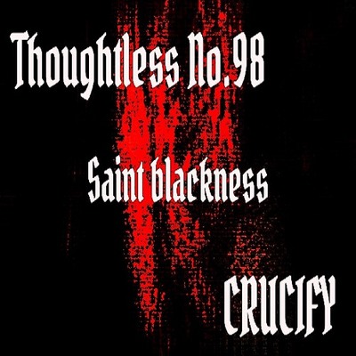 Thoughtless_No.98_Saint blackness_Sample