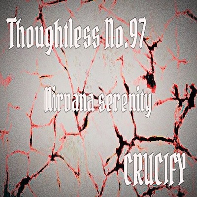 Thoughtless_No.97_Nirvana serenity_Sample