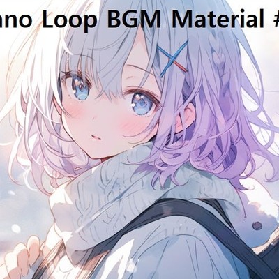 Piano Loop BGM Material #01