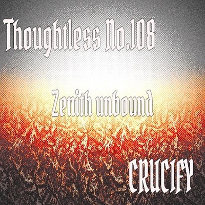 Thoughtless_No.108_Zenith unbound_Sample