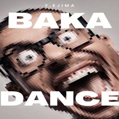 音楽素材「バカダンス」BAKADANCE