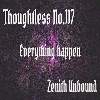 Thoughtless_No.117_Everything happen_Sample