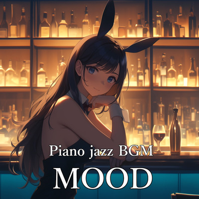 Piano jazz BGM 「MOOD」試聴版