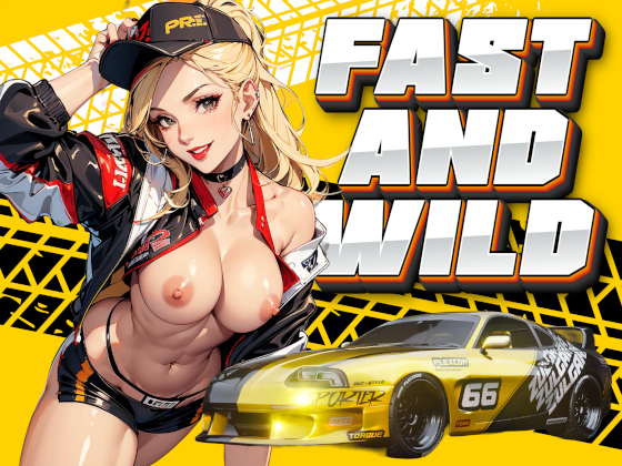 FAST &amp; WILD